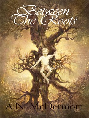 cover image of Between the Roots